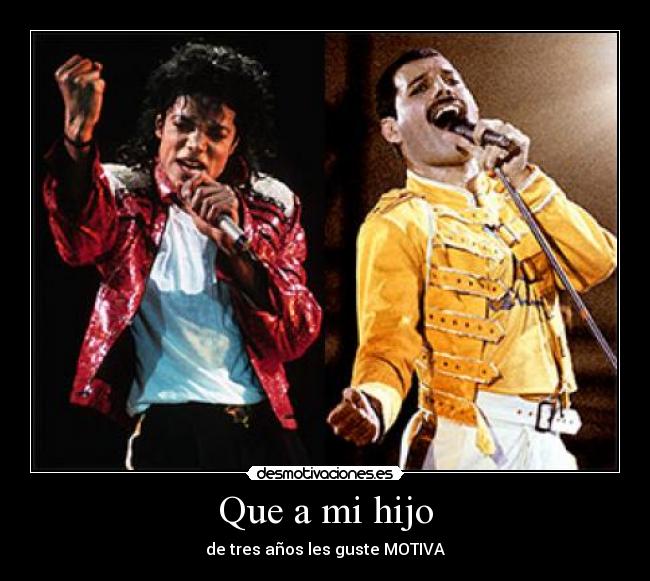 Que a mi hijo -