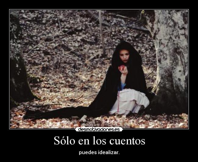 Sólo en los cuentos -