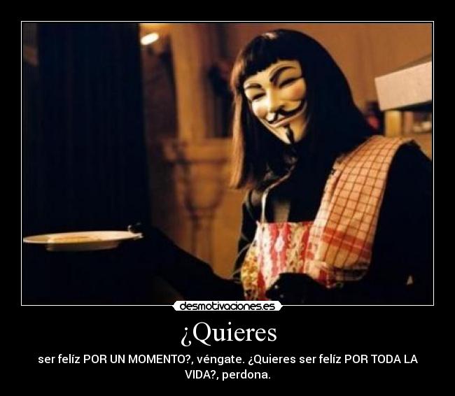 ¿Quieres - 