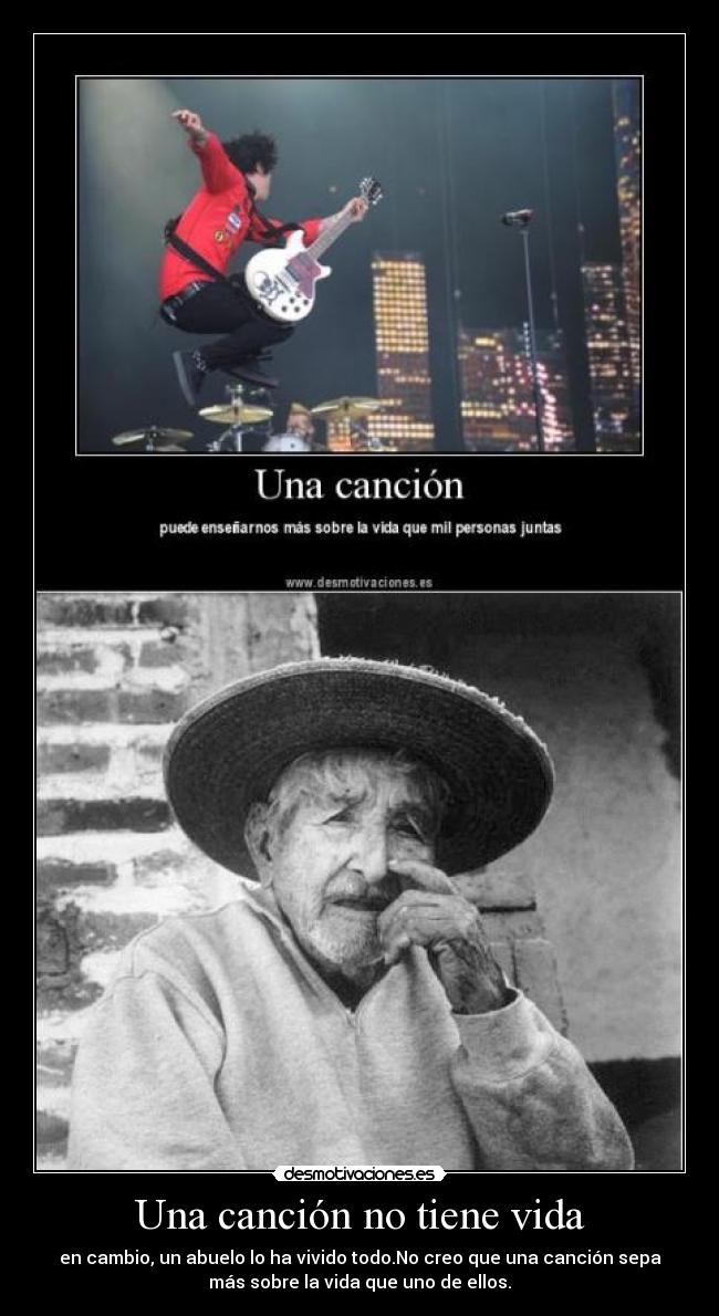 Una canción no tiene vida - 