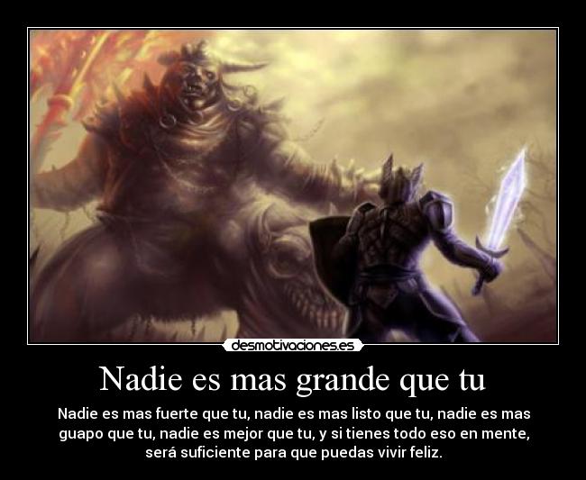 Nadie es mas grande que tu -