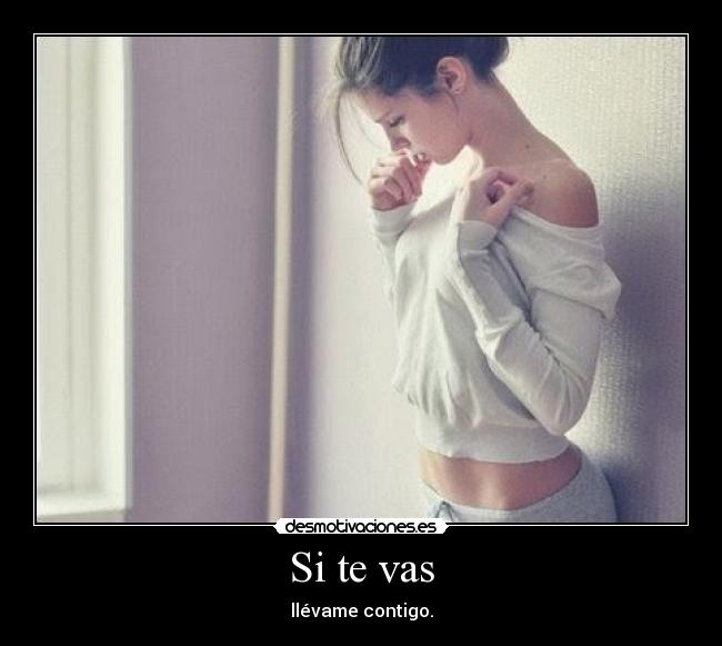 Si te vas - 
