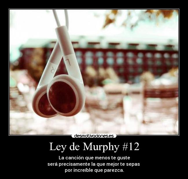 Ley de Murphy #12 -