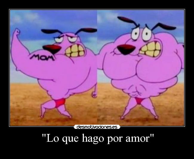 Lo que hago por amor -  