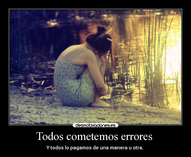 Todos cometemos errores  - 