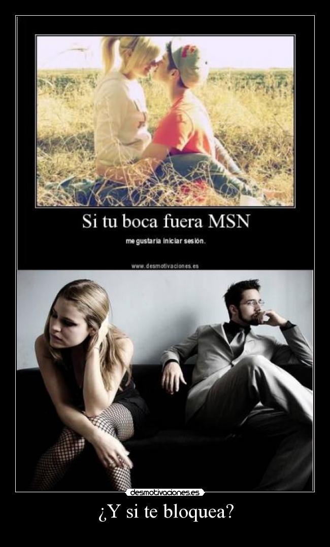 ¿Y si te bloquea? - 