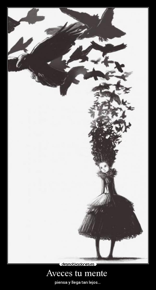 Aveces tu mente -