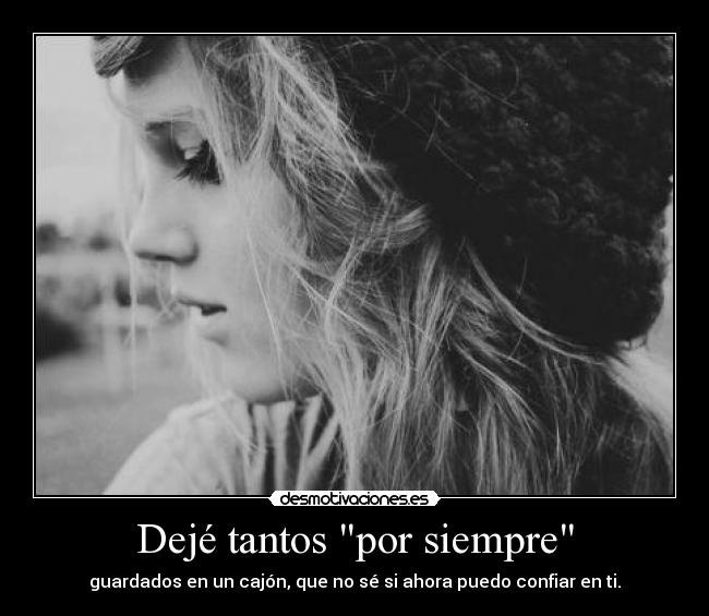 Dejé tantos por siempre - 