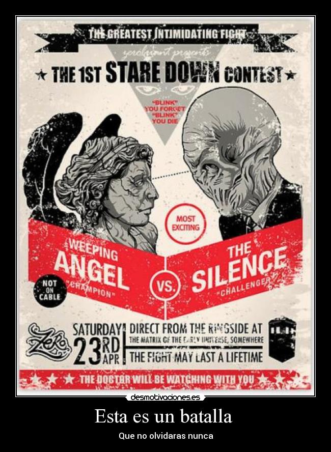 Esta es un batalla - Que no olvidaras nunca