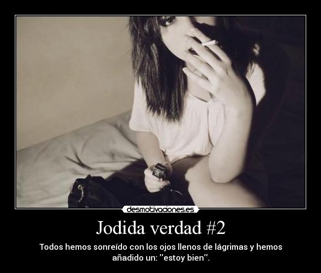 Jodida verdad #2 - 