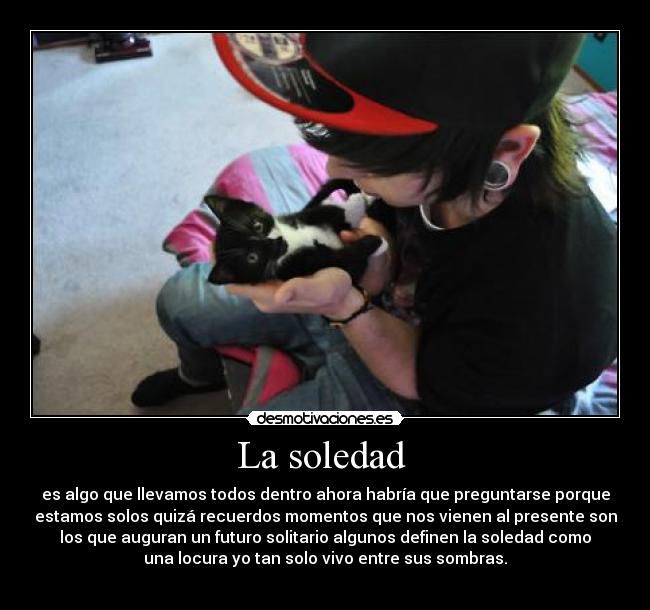 La soledad  - 