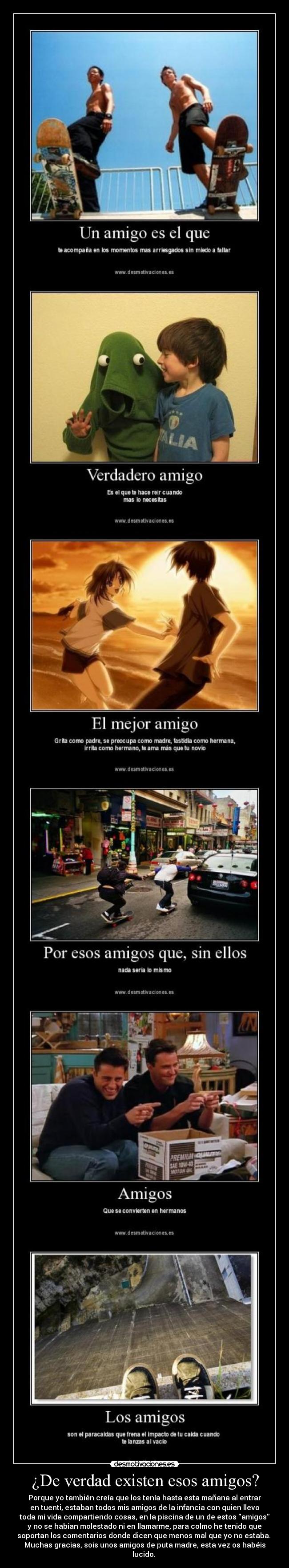 ¿De verdad existen esos amigos? - 