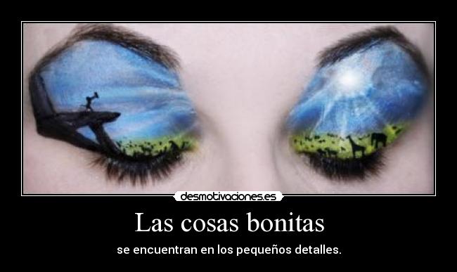 Las cosas bonitas - 