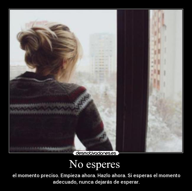 No esperes  - 