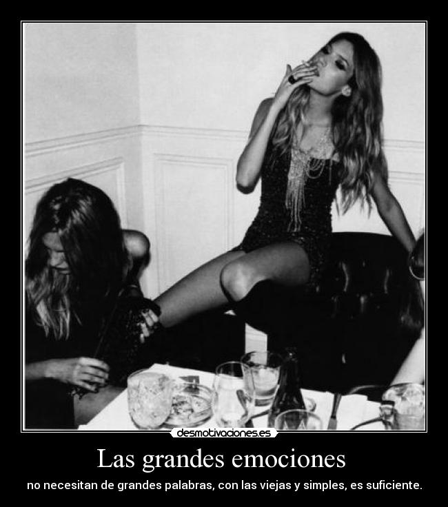 Las grandes emociones -