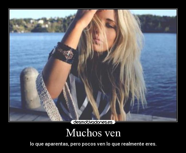 Muchos ven - 