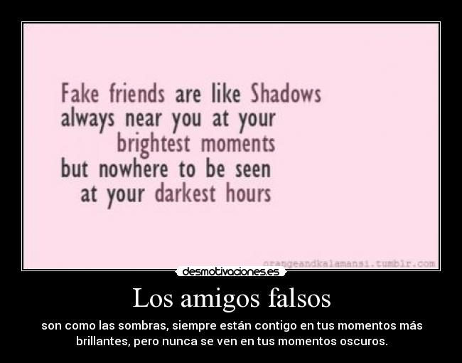 Los amigos falsos - 