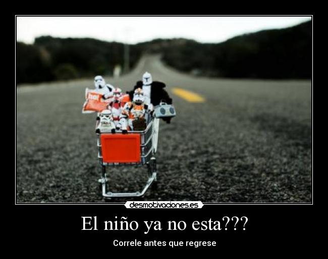 El niño ya no esta??? - Correle antes que regrese