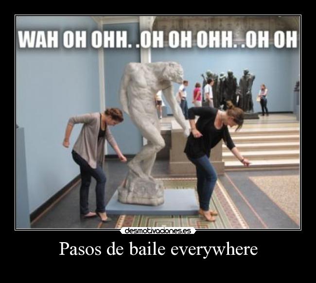 Pasos de baile everywhere - 