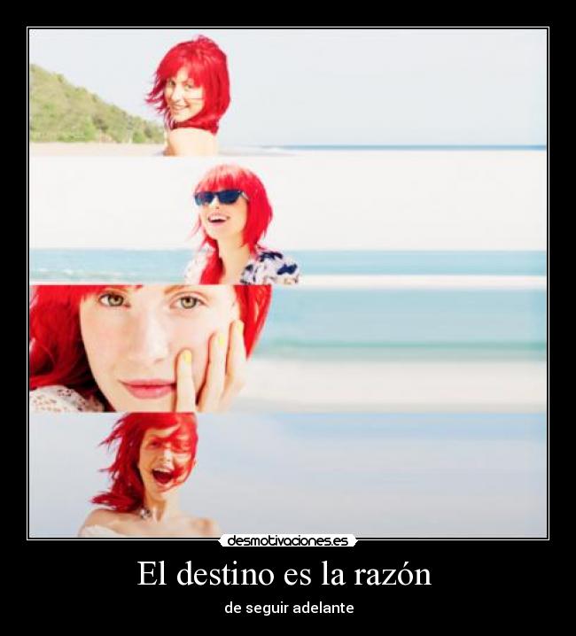 El destino es la razón -