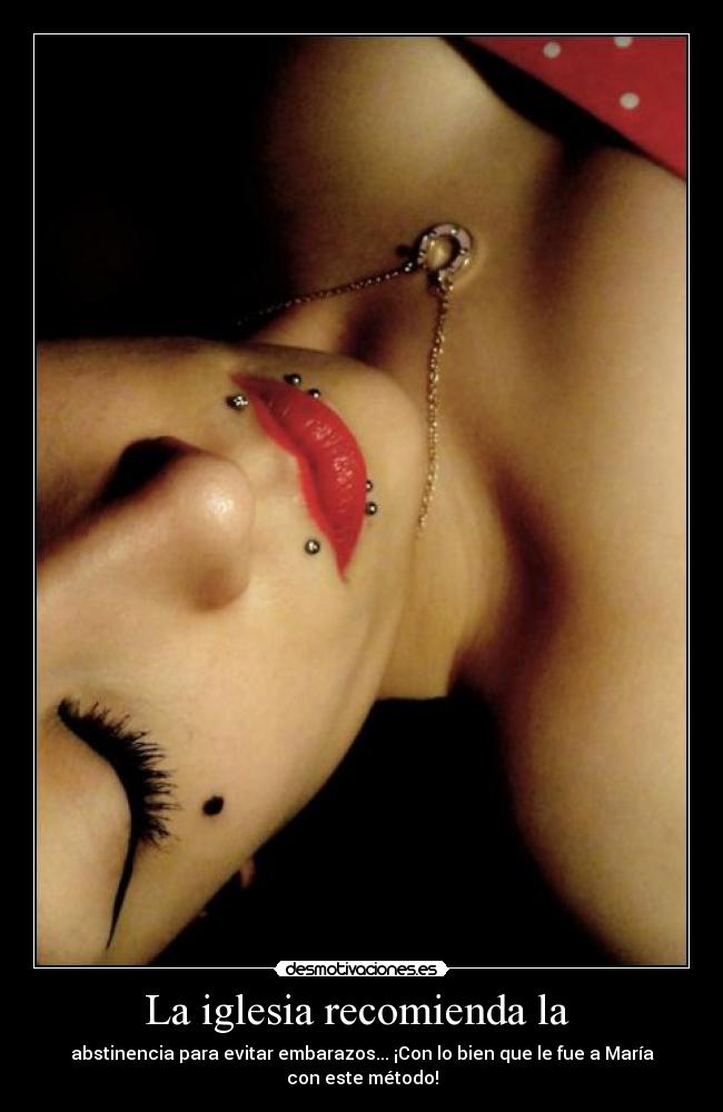 La iglesia recomienda la  - 