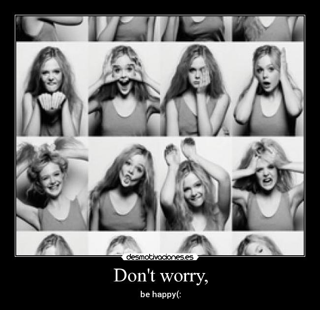 Dont worry, - 