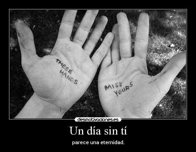 Un día sin tí - 