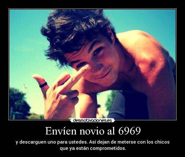 Envíen novio al 6969 -