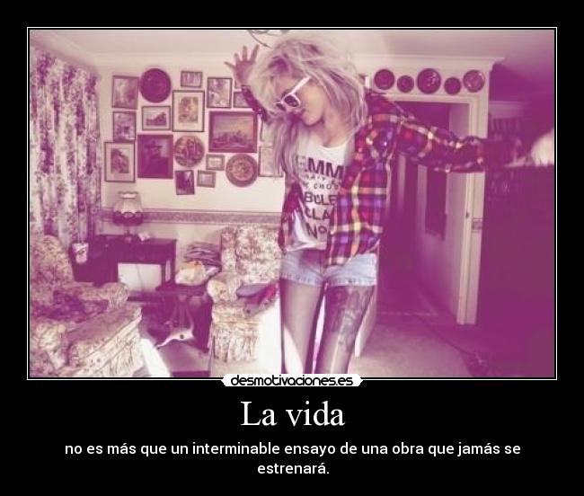 La vida - 