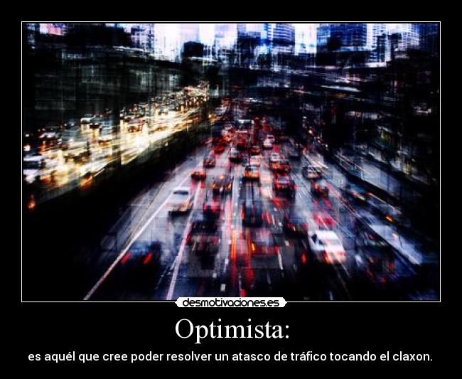 Optimista: -