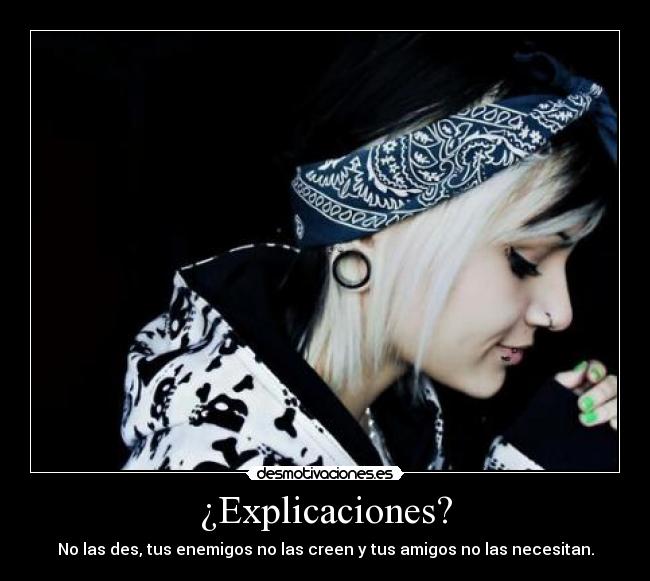 ¿Explicaciones? - 