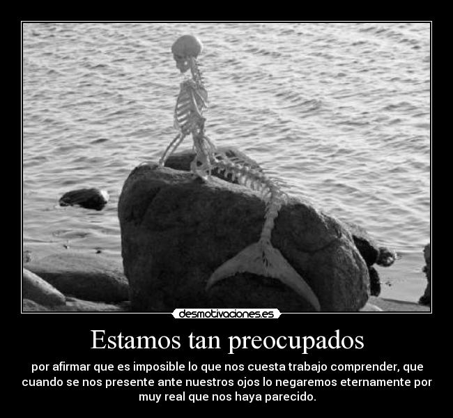 Estamos tan preocupados - 