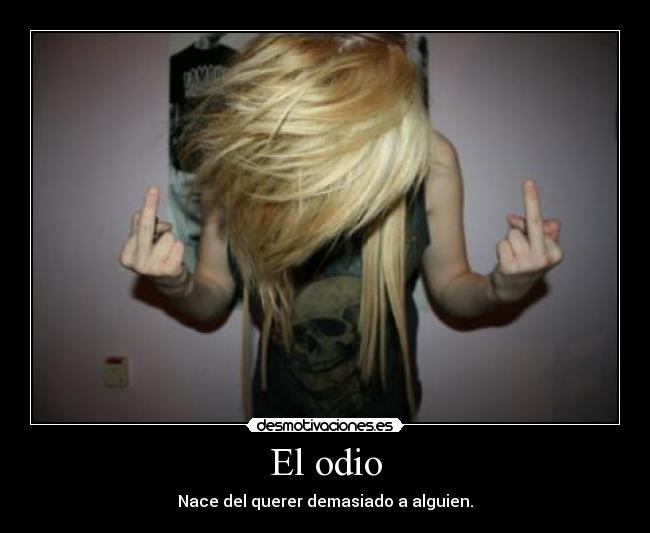 El odio -