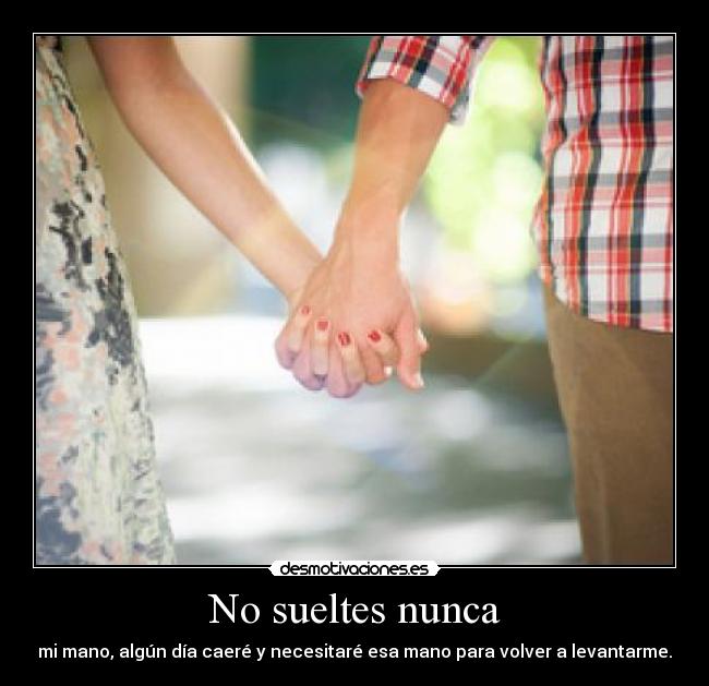 No sueltes nunca - 