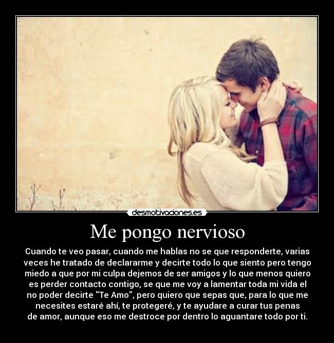 Me pongo nervioso -