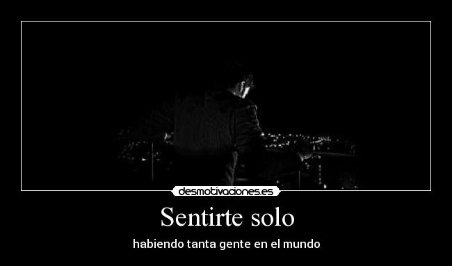 Sentirte solo - 