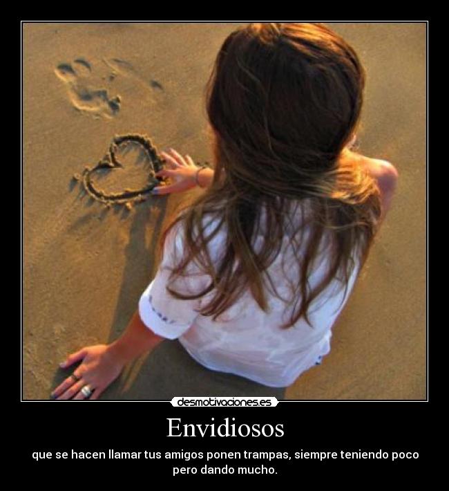 Envidiosos -