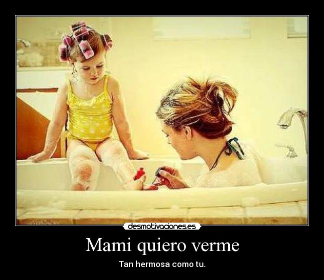 Mami quiero verme - 