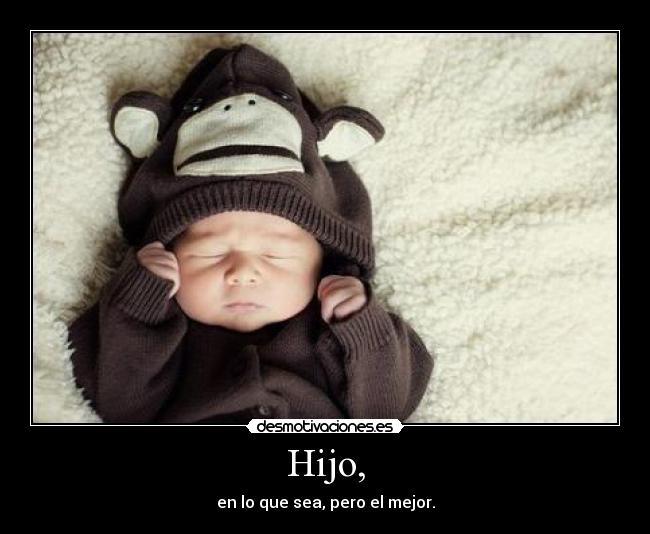 Hijo, -