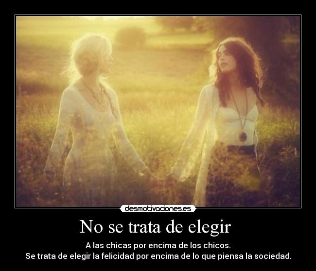 No se trata de elegir -