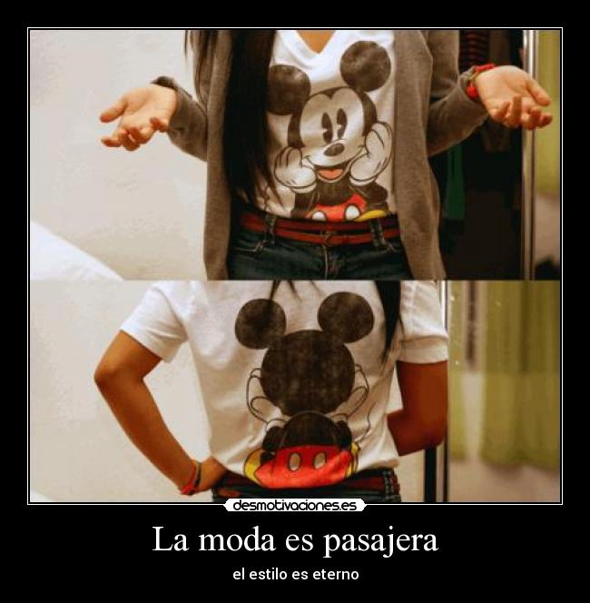 La moda es pasajera - 