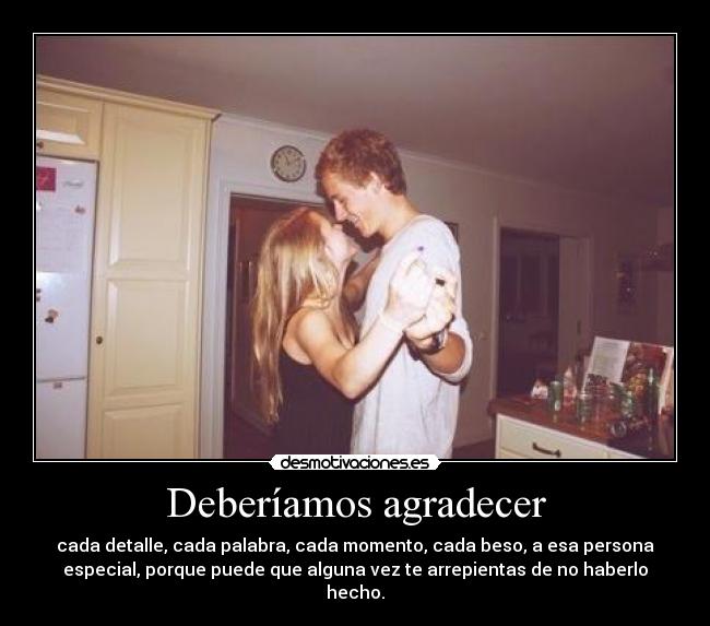 Deberíamos agradecer -