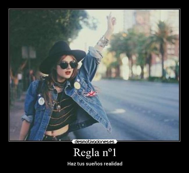 Regla nº1 - 