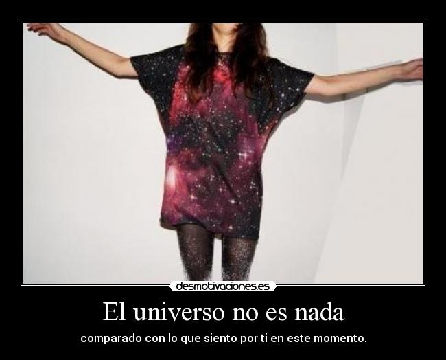 El universo no es nada - 