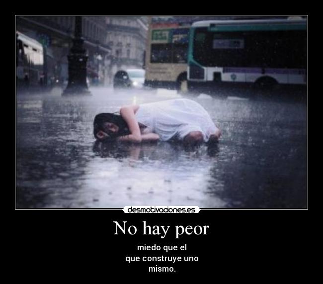 No hay peor - 