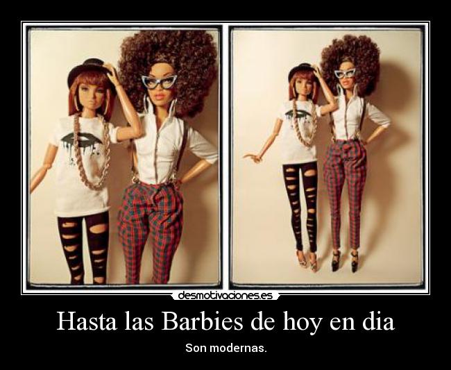 carteles barbies modernas desmotivaciones