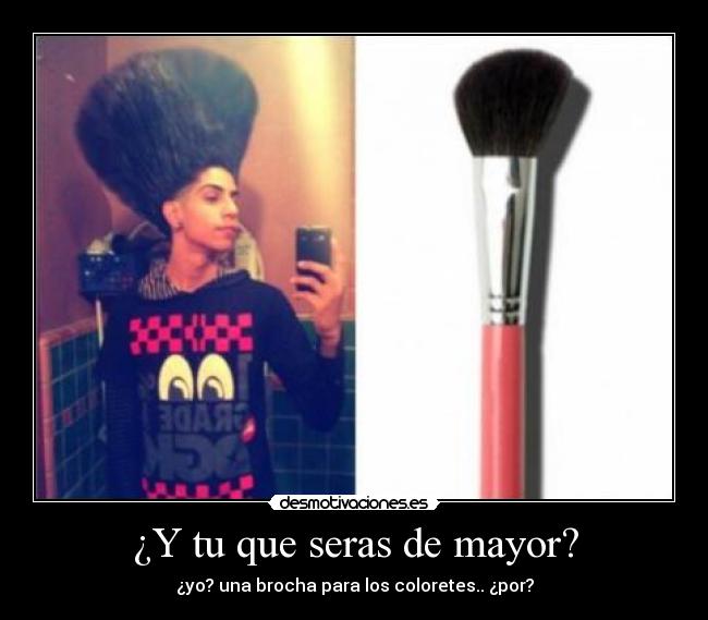 ¿Y tu que seras de mayor? - 