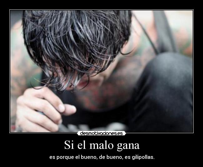 Si el malo gana - 