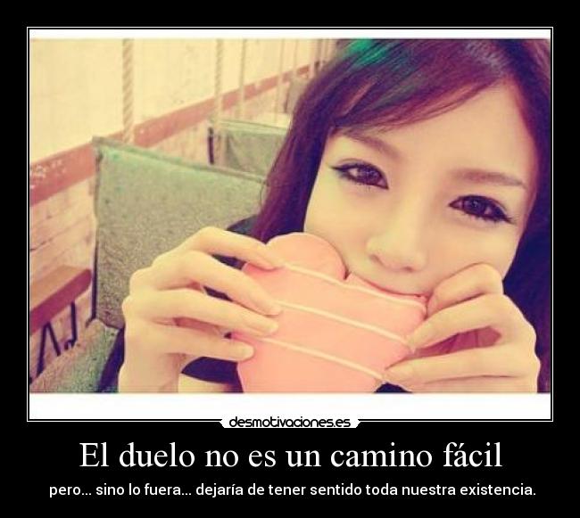 El duelo no es un camino fácil -