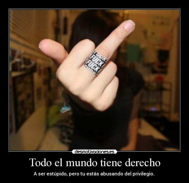 Todo el mundo tiene derecho - 